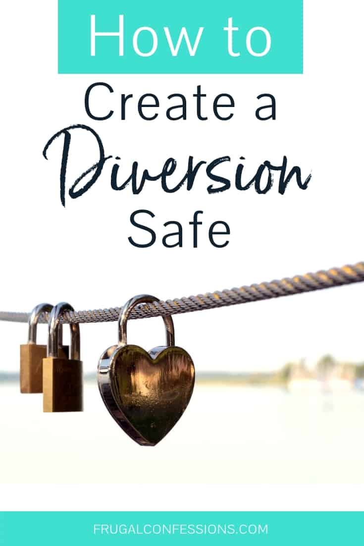 rope with heart locks on it with text overlay "how to create a diversion safe"