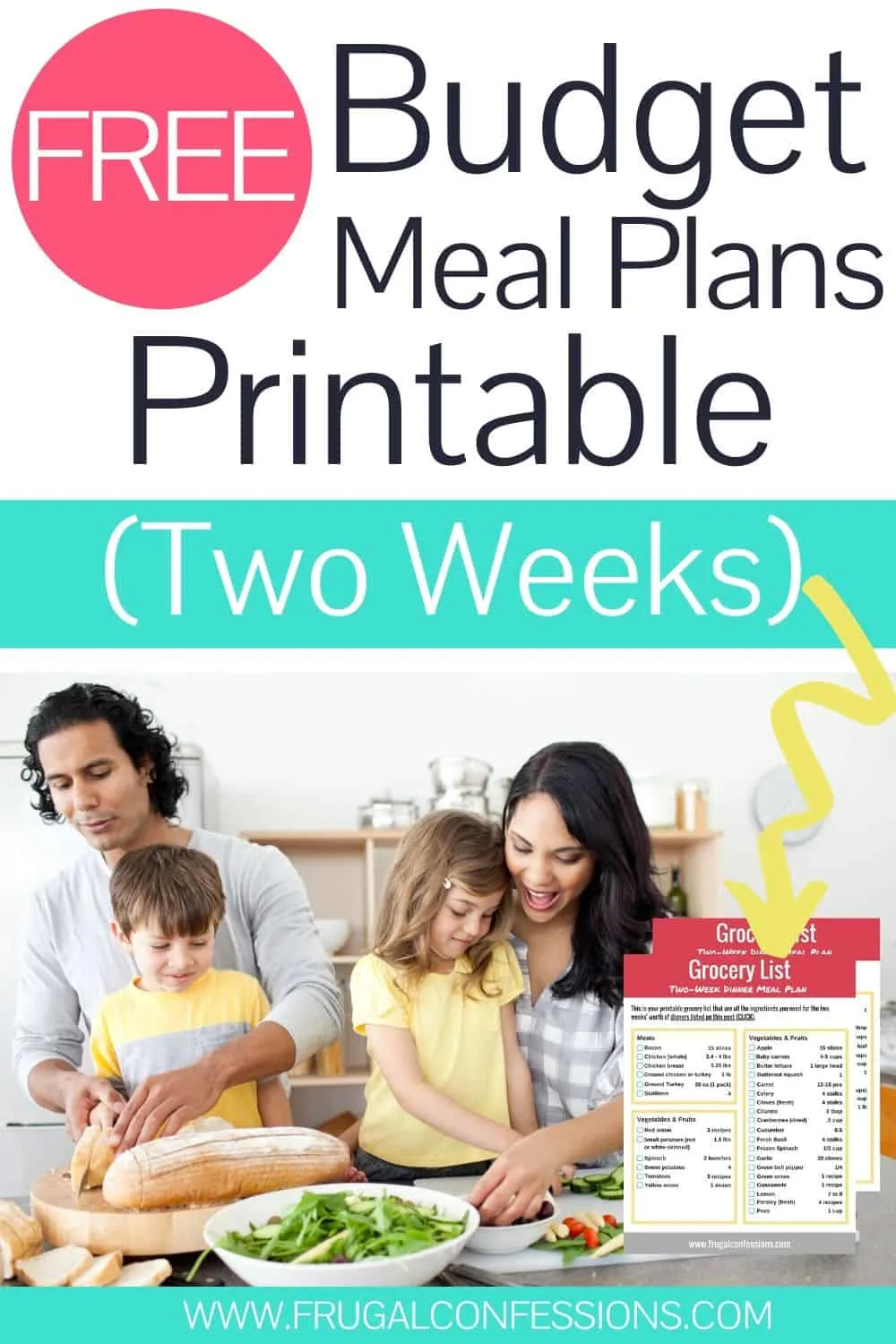 family making dinner together, text overlay "free budget meal plans printable (two weeks)"