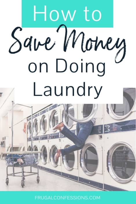 How to Save Money on Laundry ($20 - $50 Per Month)