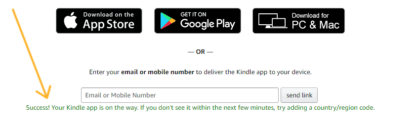 screenshot with arrow pointing to "success! your kindle app is on its way"