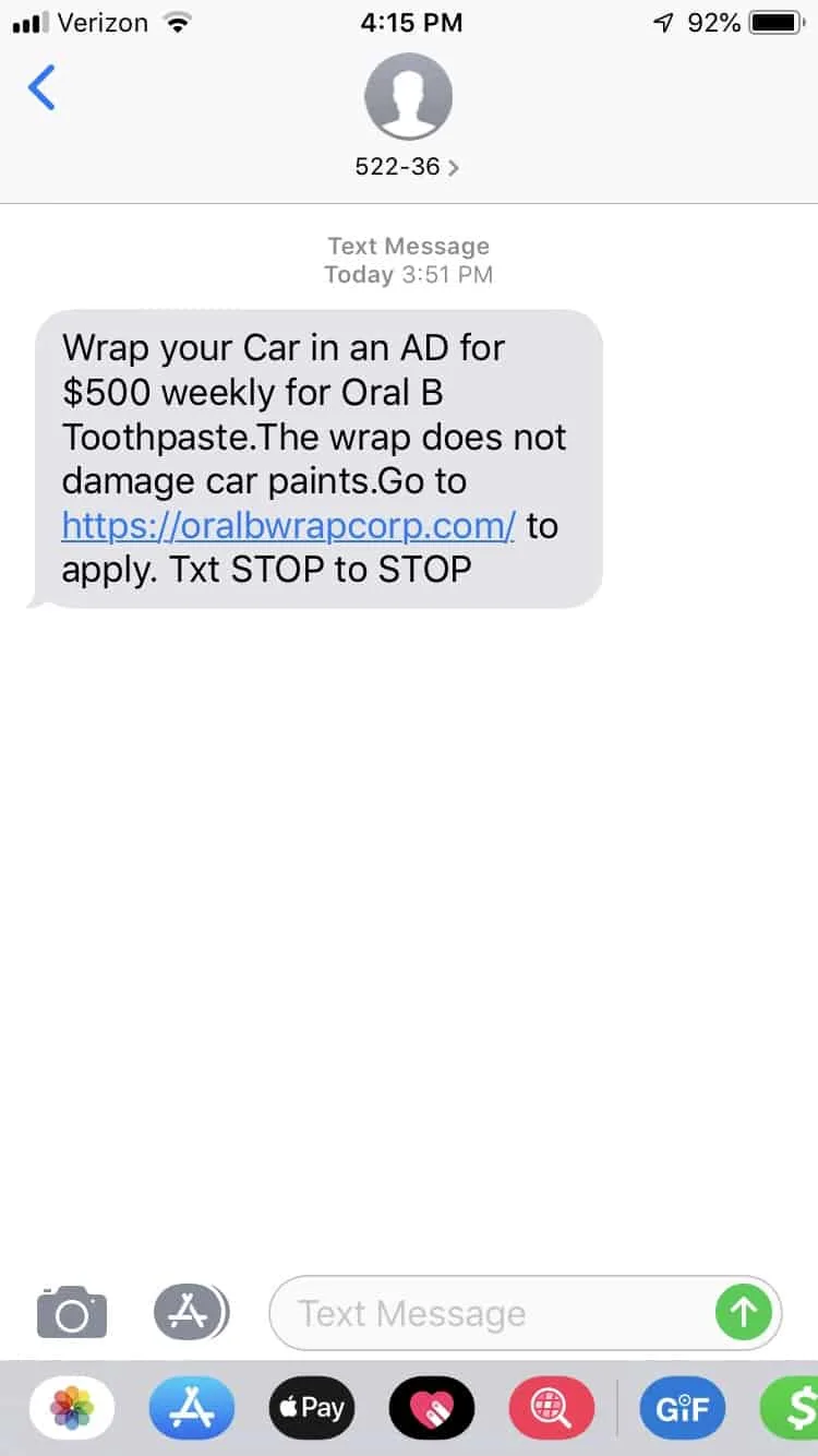 text message of email supposedly from oral b saying "wrap your car in an AD for $500 weekly..."