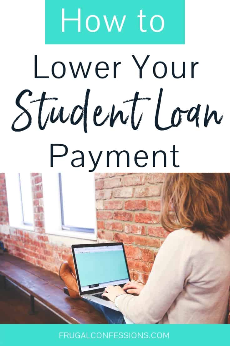 Woman sitting along window on laptop, feet propped up, with text overlay "how to lower your student loan payment"