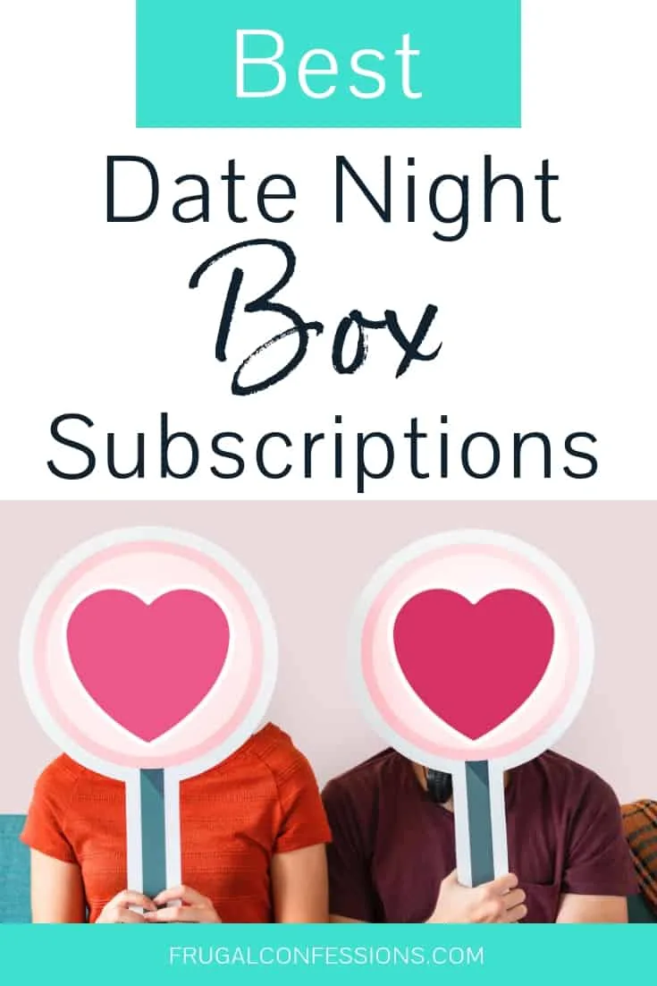 a couple with two heart signs masking their faces with text overlay "best date night box subscriptions"