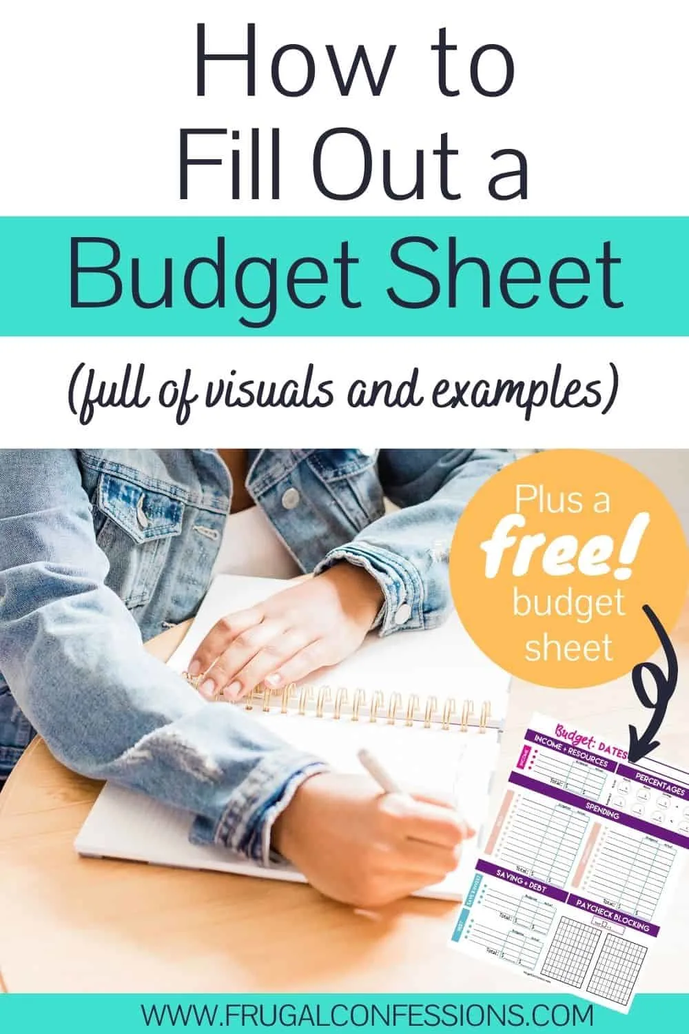 woman writing on a budget sheet at wooden desk, text overlay