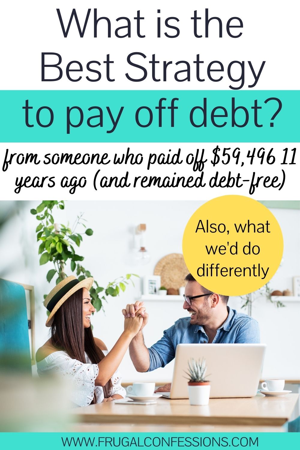 couple slapping each other five for job well done, text overlay "what is the best strategy to pay off debt?"
