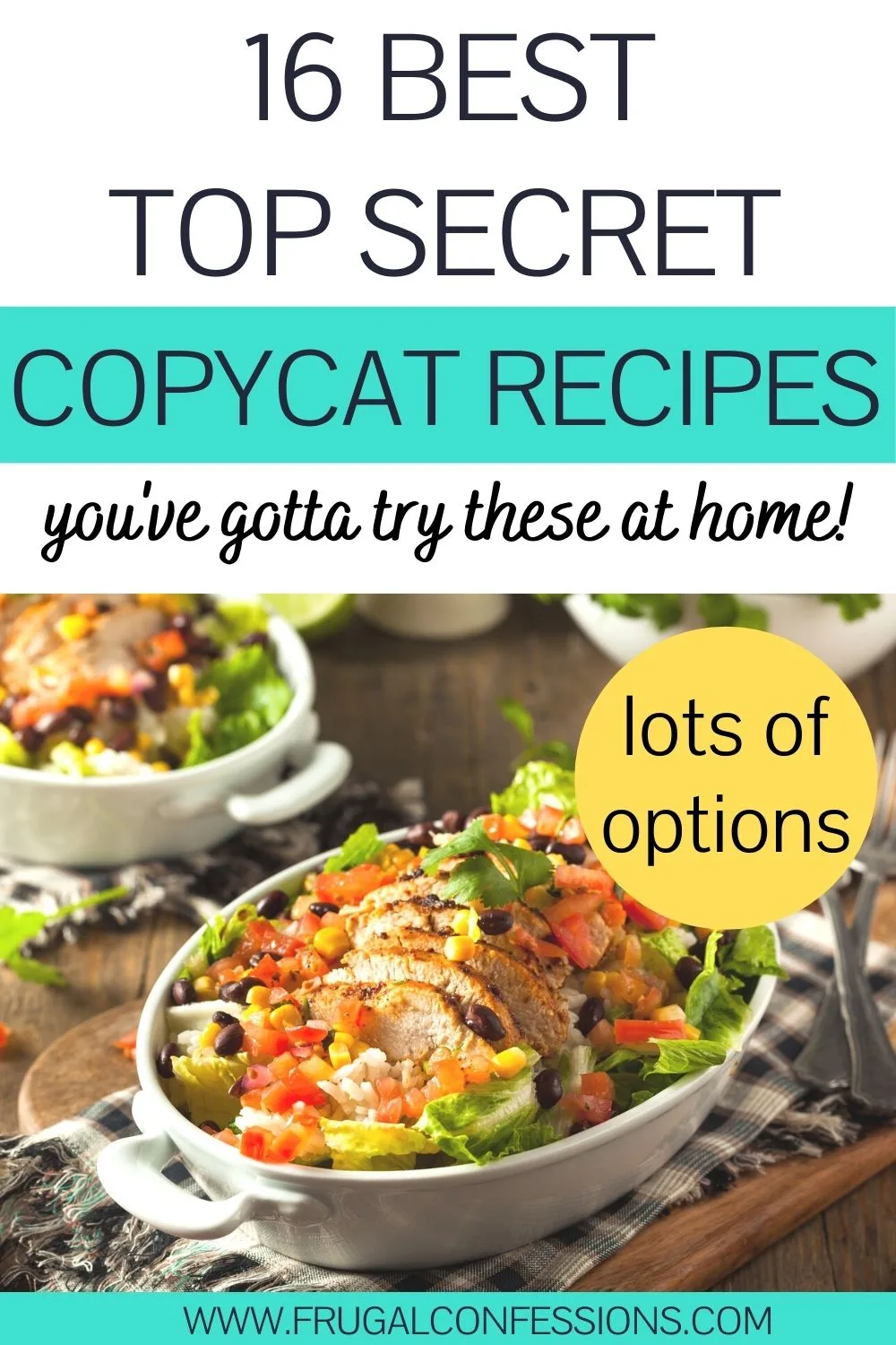 bowl of Chipotle carnita top secret copycat recipe, text overlay "16 best top secret copycat recipes"