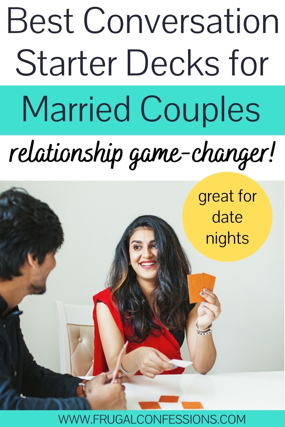 couple smiling at each other, playing with a deck of conversation starters, text overlay 