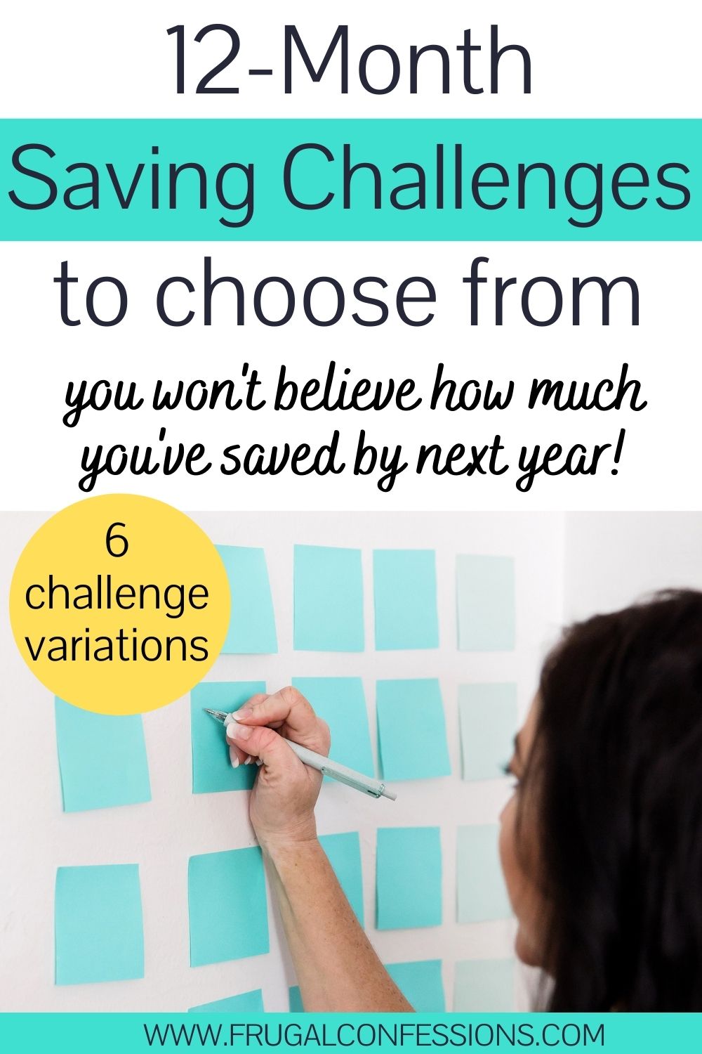 woman writing out notes on lots of blue post it notes on wall, text overlay "12 month savings challenges to choose from"