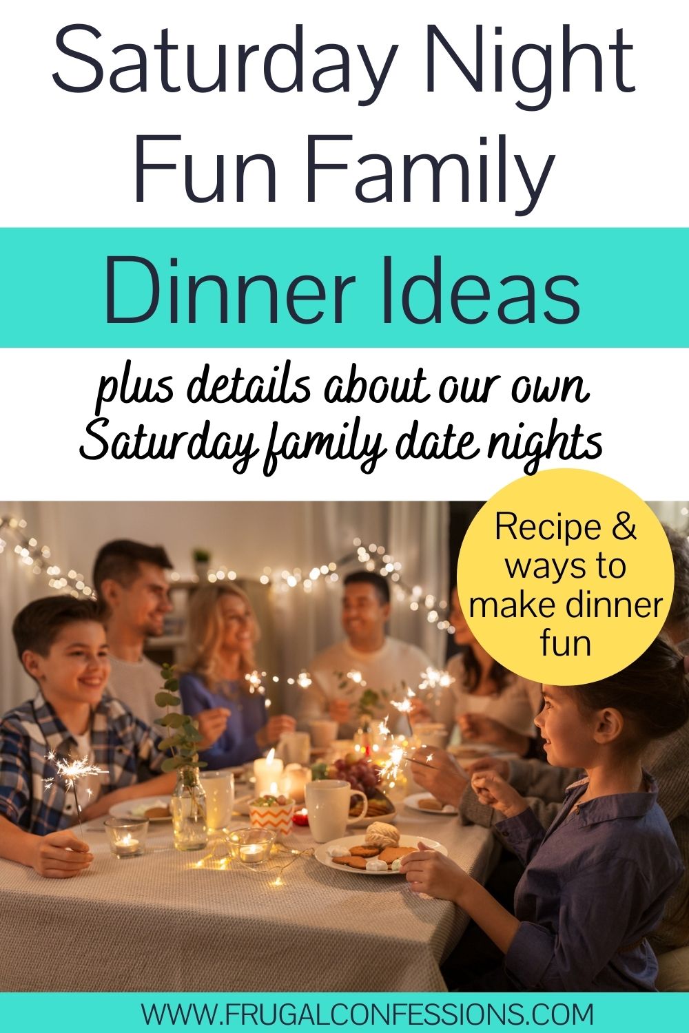 family dinner with string lights all around, text overlay 