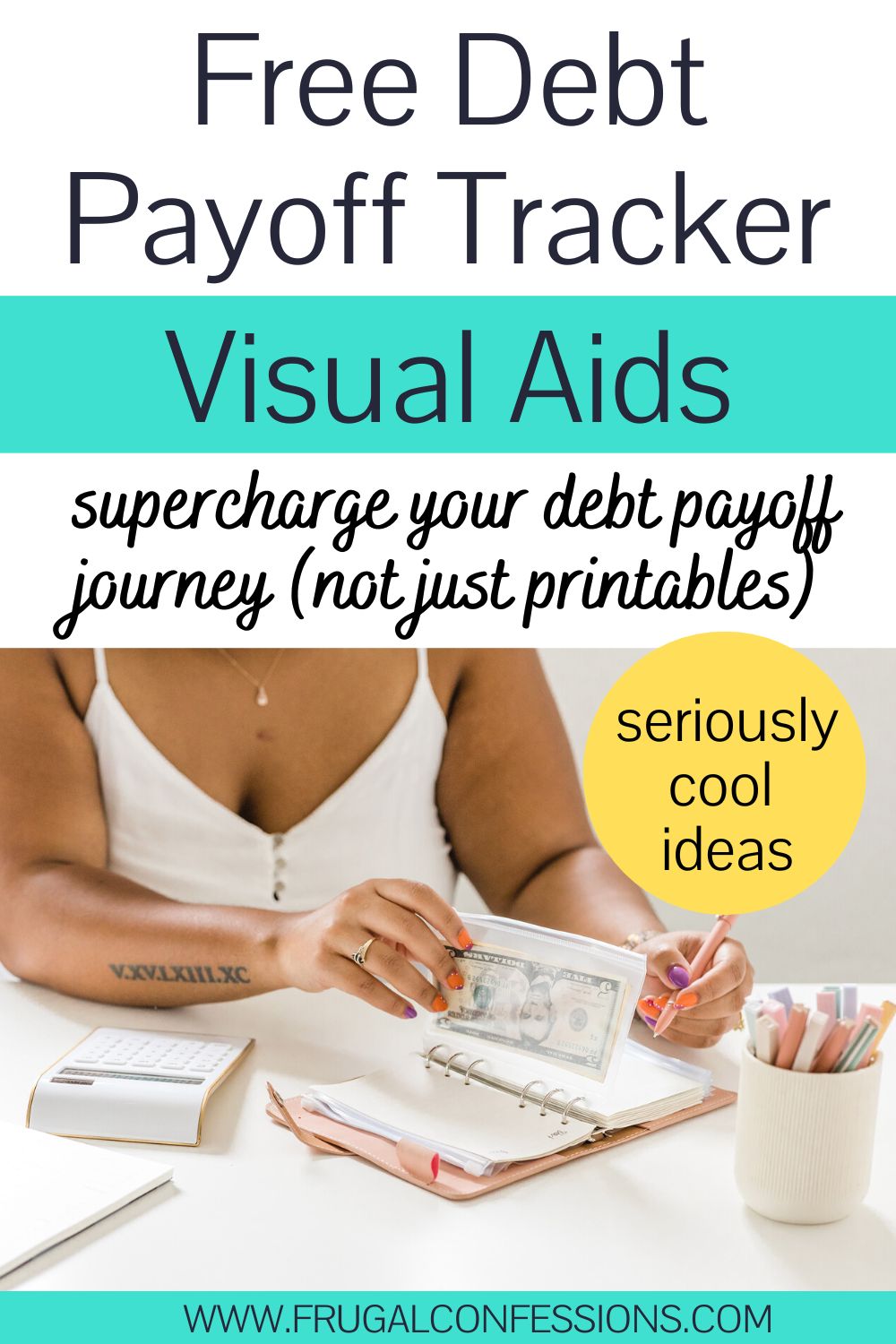 woman at desk putting money into A6 binder envelopes, text overlay "free debt payoff tracker visual aids"
