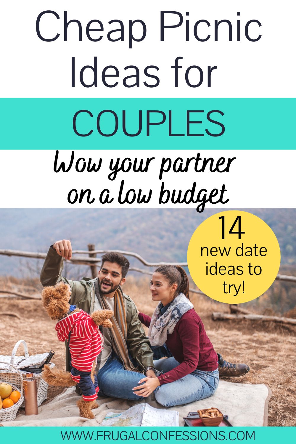 couple with their dog on a picnic, text overlay" cheap picnic ideas for couples"