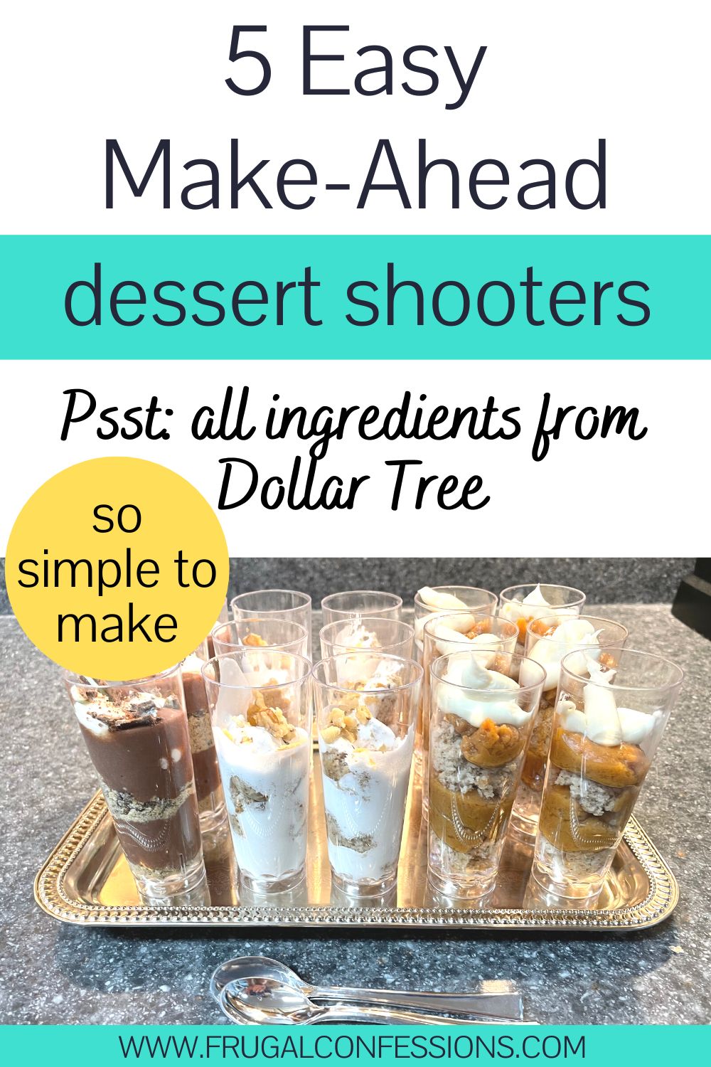 silver tray full of yummy dessert shooters on kitchen counter, text overlay 