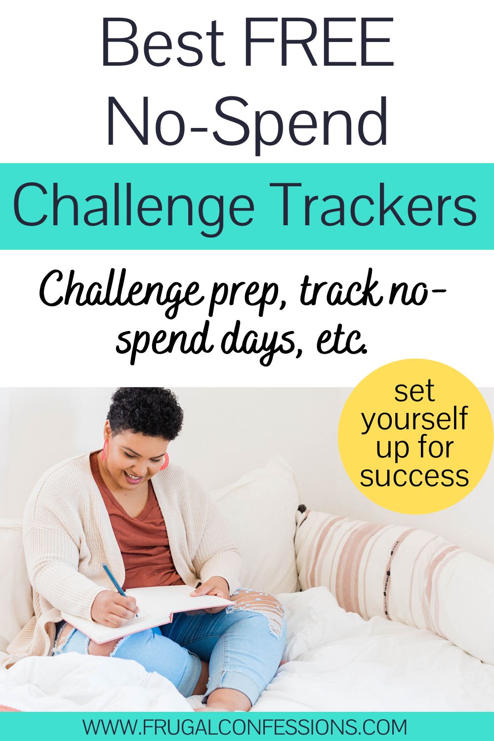 woman in bronze shirt and cardigan filling out tracker on couch, text overlay "best free no spend challenge trackers"