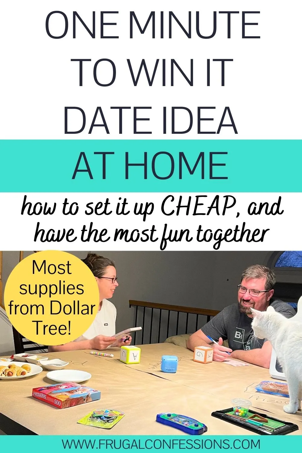 author and husband at table having fun, text overlay "Minute to win it date idea at home"
