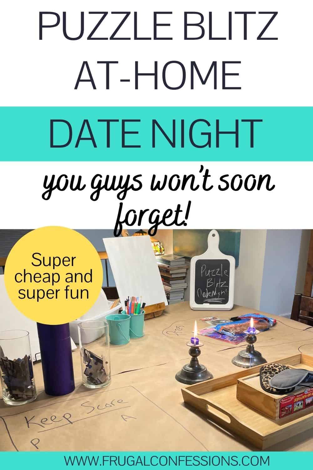 butcher paper covered table with lit candles, puzzle pieces in glass vases, prizes area, blindfolds, etc., ready for Puzzle Date night