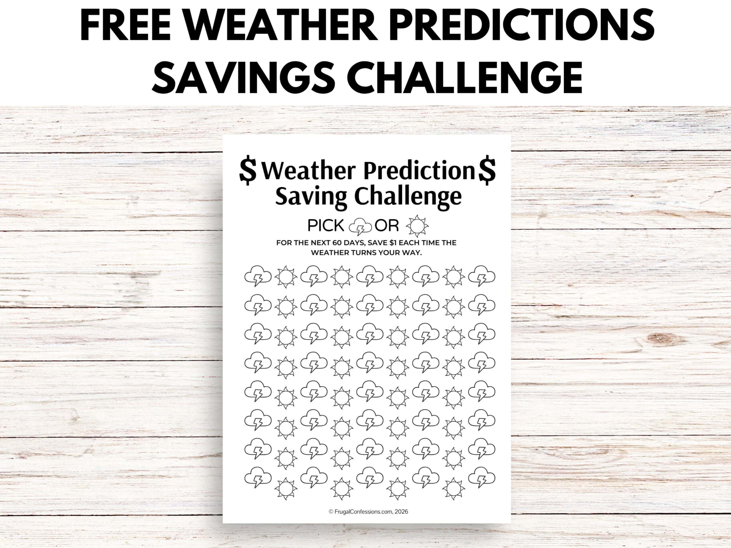 Weather Prediction Saving Challenge printable on light wooden desk