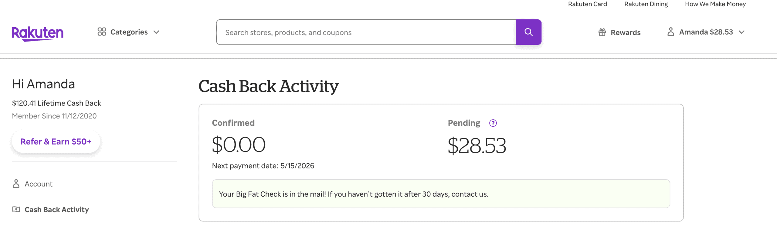 author's Rakuten dashboard showing a pending $28.53 in cashback